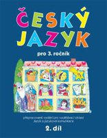 Český jazyk pro 3. ročník – 2. díl