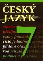 Český jazyk 7.r.-učebnice (Čmolíková, Remutová, Slapničková)