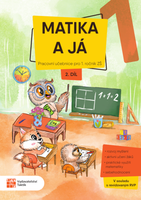 Matika a já 1 - 2. díl - pracovní učebnice
