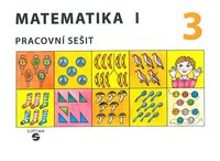 Matematika I-pracovní sešit 3 pro ZŠ speciální (Blažková,Gundzová)