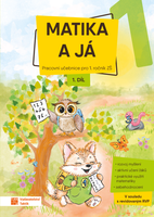 Matika a já 1 – 1. díl - pracovní učebnice