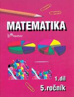 Matematika pro 5. ročník – 1. díl