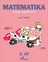 Matematika a její aplikace 1 – 2. díl - staré vydání