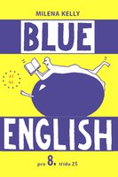 Blue English 8.r. ZŠ-učebnice