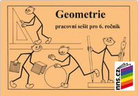 Matematika 6. r. ZŠ - GEOMETRIE - pracovní sešit