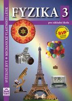Fyzika pro ZŠ 3 – Světelné jevy, Mechanické vlastnosti látek, učebnice