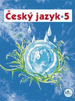 Český jazyk 5.r. ZŠ-učebnice-modrá řada