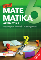Hravá matematika 6 – učebnice – 1. díl – Aritmetika – revidované RVP ZV