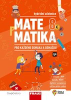 Matematika 8 pro každého osmáka a osmačku