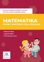 Matematika - Zlomky, desetinná čísla, procenta