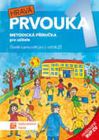 Hravá prvouka 1 - metodická příručka pro učitele – revidované RVP ZV
