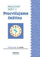 Český jazyk 2.r. ZŠ-Procvičujeme češtinu 2-pracovní sešit 2-modrá řada
