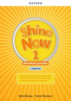 Shine Now 1 - Metodická příručka