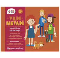 Vadí nevadí! aneb Nejsme všichni stejní - nová generace