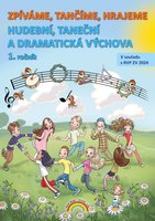 Hudební výchova 1, Zpíváme, tančím, hrajeme - pracovní učebnice
