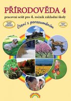 Přírodověda 4 – pracovní sešit, Čtení s porozuměním (3. vydání)